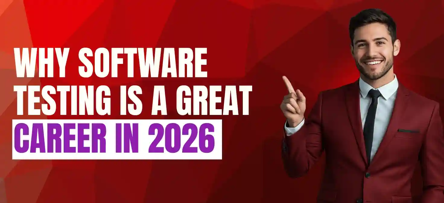 Why Software Testing is a Great Career in 2026